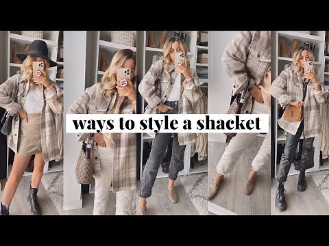 6 Ways To Style A Shacket For Spring 2021 | Jess Sheppard