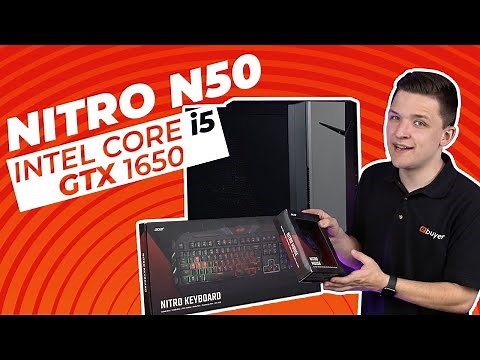 Acer Nitro N50 - It's Nitro Time!
