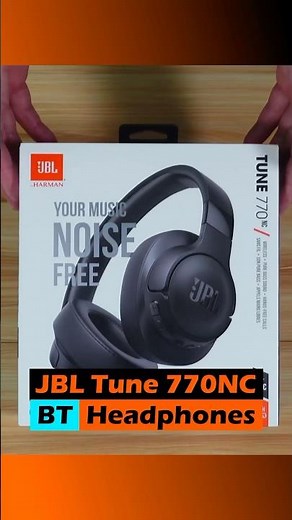 JBL Tune 770NC BT Noise Cancelling Headphones Unboxing