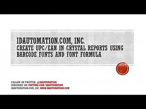 How to Create #UPC and #EAN Barcodes in #CrystalReports using Fonts and the Font Formula