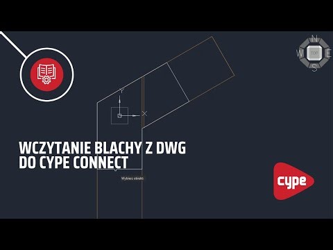 Wczytanie blachy z DWG do Cype Connect