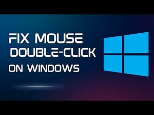 How to Fix Mouse Double Clicking Issue on Windows 11