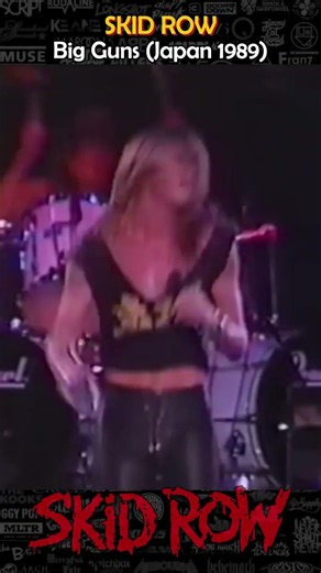 SKID ROW - Big Guns (Japan 1989) #sebastianbach #skidrow #glamrock #glammetal