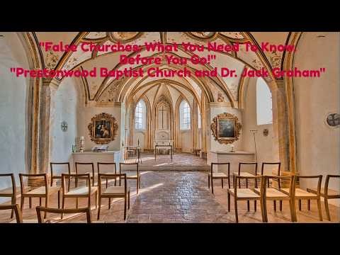 False Church Review Prestonwood Baptist Church and Dr. Jack Graham