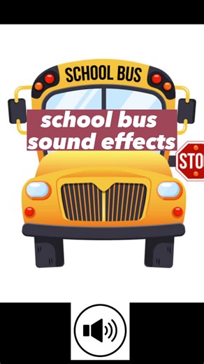 scool bus sound effects use this sound for the creation and editing your video #foryou #fyp #pourtoi #ptp #schoolbus #bus #schoolbusdriver #soundbus #soundeffects #effetsonore