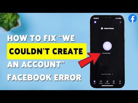 How To Fix “We Couldn't Create an Account for You” Facebook Error (2026)
