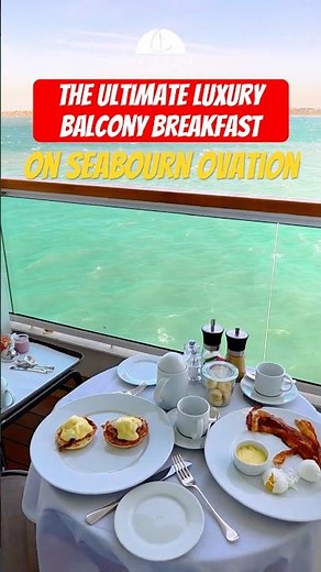 POV: The Ultimate Luxury Balcony Breakfast on Seabourn Ovation! 🌊🥐