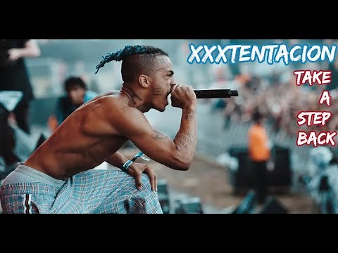 XXXTENTACION - Take a Step Back [Music Video - Edit]
