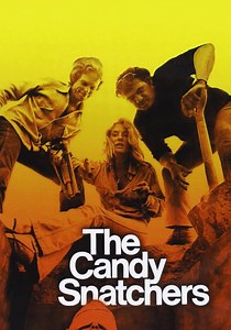 The Candy Snatchers streaming: where to watch online?