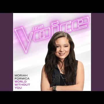 World Without You (The Voice Performance)
