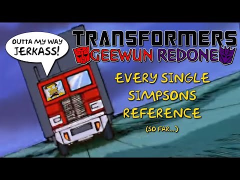 Every Simpsons Reference in Transformers: Geewun Redone