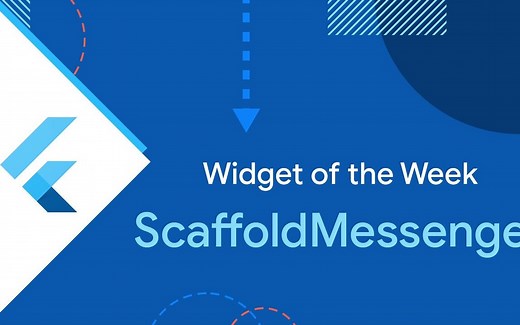 Flutter Widgets 介绍合集 —— 120. ScaffoldMessenger
