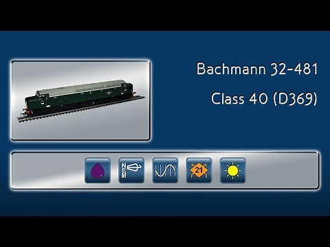 Bachmann's Class 40 - NEW & IMPROVED!