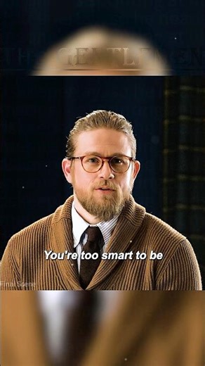 Real gangsters don’t rely on guns.——The Gentlemen