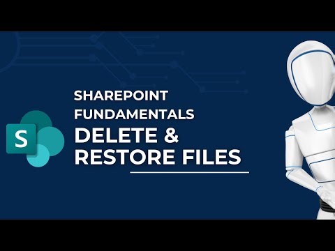 Delete & Restore Files on Your Site | Microsoft SharePoint Fundamentals