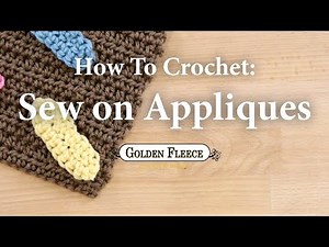 How to Crochet x Sew Crochet Appliques x Crochet for Beginners