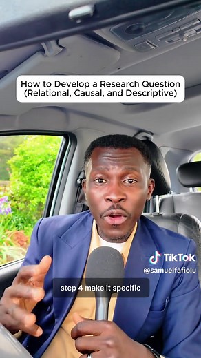How to Develop a Research Question: Descriptive, Relational, Causal