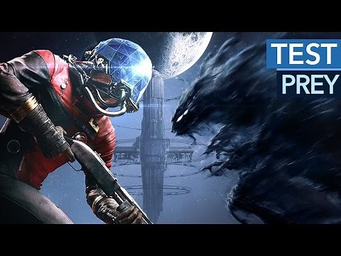 Prey (2017) - Test zum Alien-Shooter à la Bioshock