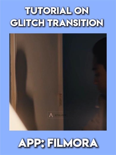 TUTORIAL ON GLITCH TRANSITION | FILMORA APP