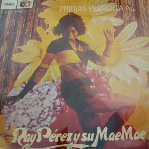 Ray Perez - Phidias Presenta A Ray Perez Y Su Mae Mae
