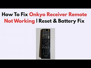 How To Fix Onkyo Receiver Remote Not Working | Reset & Battery Fix