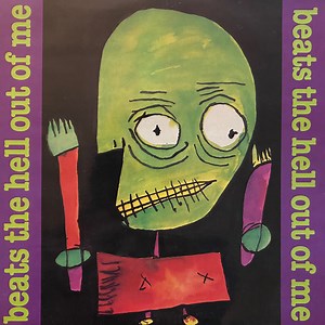 Beats The Hell Out Of Me - Buzz