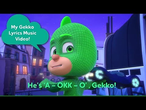 🦎🦎 Mighty Little Gekko - PJ Masks - Gekko Song