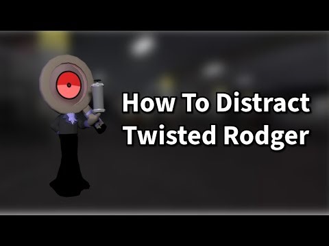 how to distract twisted rodger like pro