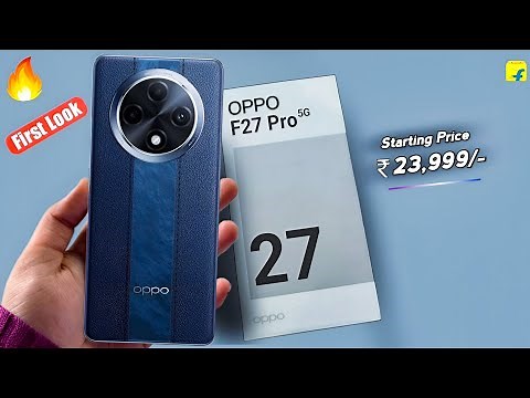 OPPO F27 Pro 5G - Official Launch | Specs | Price in India | OPPO F27 Pro 5G Unboxing