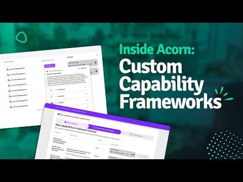 Custom Capability Frameworks | Inside Acorn