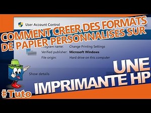 Comment créer des formats de papier personnalisés sur une imprimante HP