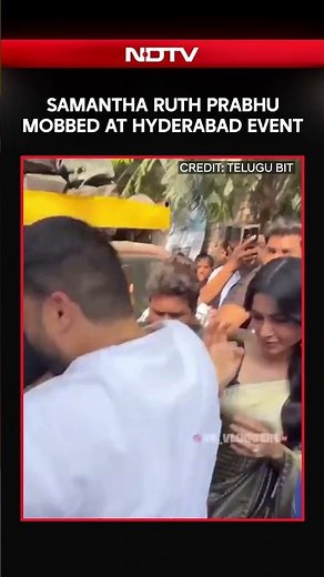 Samantha Ruth Prabhu Mobbed In Hyderabad Days After Nidhhi Agerwal's Lulu Mall Incident