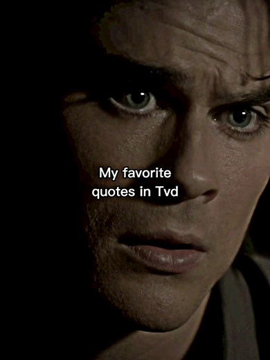 Heartfelt Quotes from The Vampire Diaries