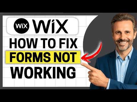 How To Fix Wix Forms Not Working [Easy Guide]