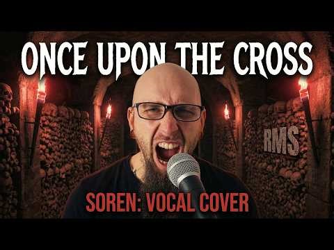 Deicide - Once Upon The Cross | Extreme Vocal Cover by Soren Sedit (RMS Vocal Institute)