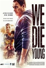 We Die Young synopsis and movie info