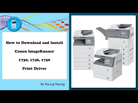 How to download and install Canon IR 1730, 1740, 1750 driver