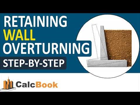 Retaining Wall Overturning | Structural Engineering Tutorial