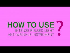 BEAUTeDERM’s Intense Pulsed Light Anti-wrinkle Instrument! How to use the IPL Instrument