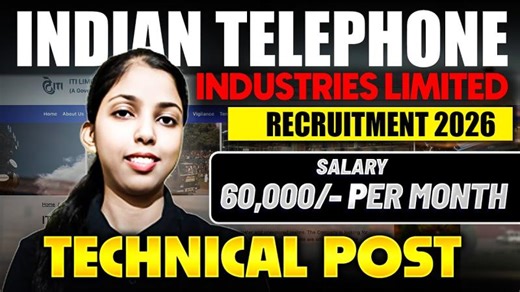 Indian Telephone Industries Limited Recruitment 2026 | Technical Post | Salary 60,000/- Per month | Sweta Kumari