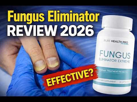 FUNGUS ELIMINATOR REVIEW 2026 | Is It Worth Trying for Nail & Foot Fungus?