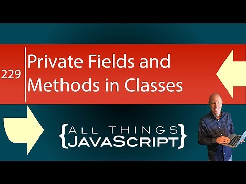 ES2022: Class Private Fields and Methods