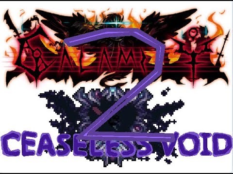 Terraria Calamity PART 20 CEASELESS VOID