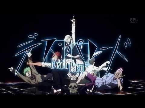 Death Parade OP / Opening デス・パレード"Flyers" by BRADIO [HD 720p]