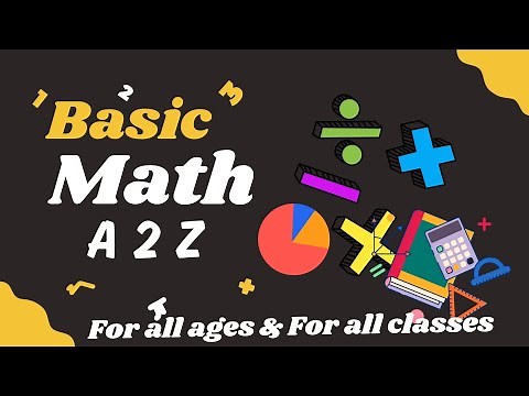 Basic Maths A 2 Z - For all classes & all ages