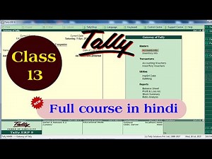 tally erp 9 | tally erp 9 full course in hindi | tally full class in hindi | tally basic calss