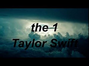 Taylor Swift – ​the 1 (Lyrics) Clean Version