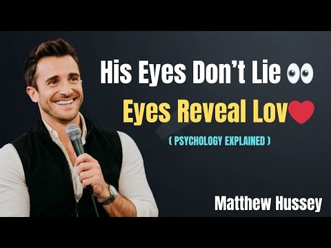 A Man’s Eyes Reveal His True Feelings (Before He Ever Says a Word) 👀