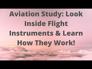 Look Inside Flight Instruments & Learn How They Work: Aviation Study for Pilots and Dispatchers IFR