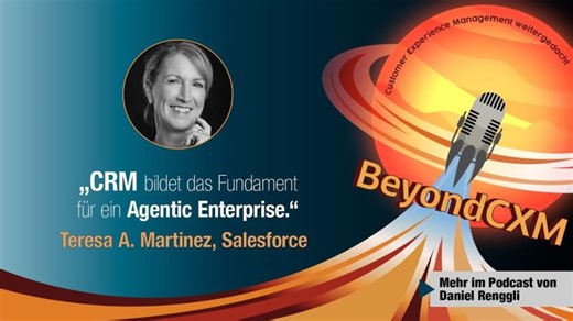 Customer Experience im Zeitalter der KI – 7. Teil. Mit Teresa A. Martinez, Salesforce | Teresa A. Martinez